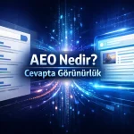 Klasik arama sonuçları ile yapay zekâ destekli cevap görünürlüğü arasındaki farkı temsil eden AEO görseli